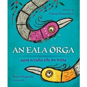 An Eala Orga, Paperback - *** imagine