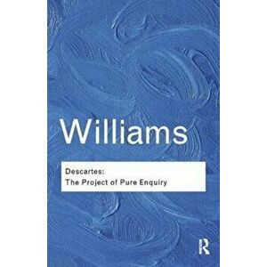 Descartes, Paperback - Bernard Williams imagine