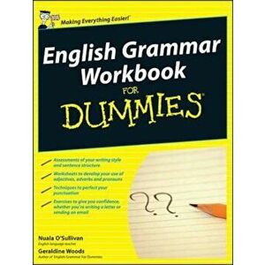 English Grammar Workbook For Dummies, Paperback - Nuala O'Sullivan imagine