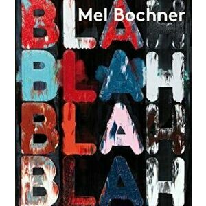 Mel Bochner: If the Colour Changes, Paperback - Achim Borchardt-Hume imagine
