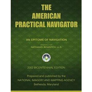 The American Practical Navigator: Bowditch, Paperback - Nima imagine