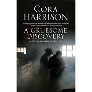 A Gruesome Discovery: A Mystery Set in 1920s Ireland, Hardcover - Cora Harrison imagine