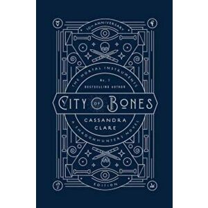 City of Bones: 10th Anniversary Edition, Hardcover - Cassandra Clare imagine