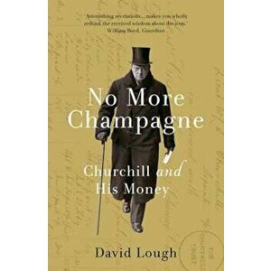 No More Champagne, Paperback - David Lough imagine