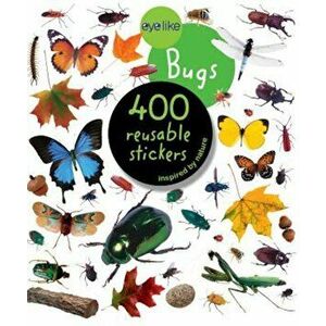 Eyelike Stickers: Bugs, Paperback - WorkmanPublishing imagine