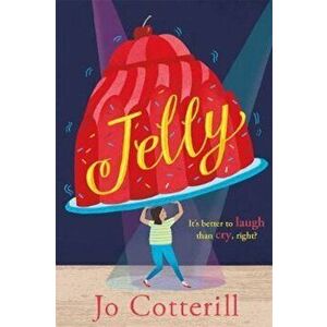 Jelly, Paperback - Jo Cotterill imagine