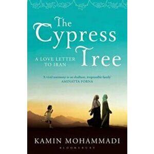 Cypress Tree, Paperback - Kamin Mohammadi imagine
