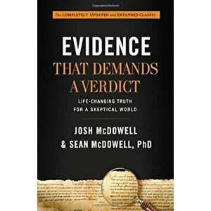 Evidence That Demands a Verdict: Life-Changing Truth for a Skeptical World, Hardcover - Josh McDowell imagine