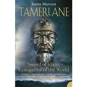 Tamerlane, Paperback - Justin Marozzi imagine
