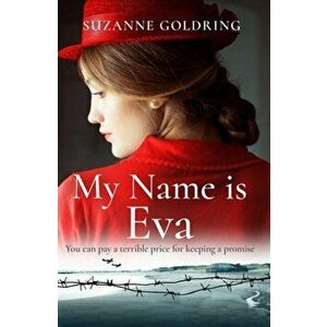 My Name is Eva. An absolutely gripping and emotional historical novel, Paperback - Sue Stephenson imagine