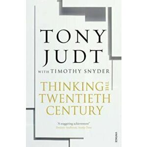 Thinking the Twentieth Century, Paperback - Tony Judt imagine