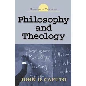 Philosophy and Theology, Paperback imagine