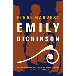 Final Harvest: Poems, Paperback - Emily Dickinson imagine