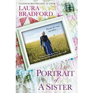 Portrait of a Sister, Paperback - Laura Bradford imagine