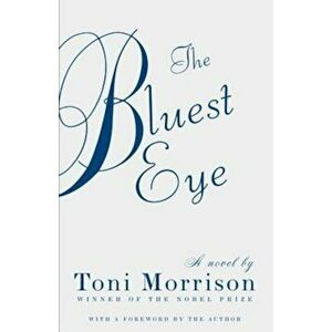 The Bluest Eye, Paperback - Toni Morrison imagine