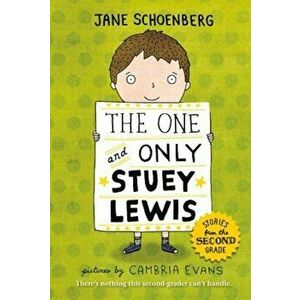 The One and Only Stuey Lewis: Stories from the Second Grade, Paperback - Jane Schoenberg imagine