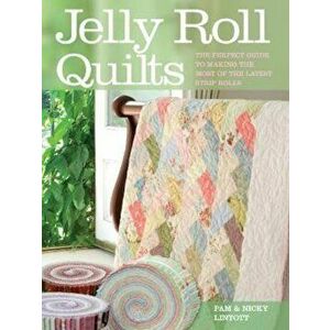 Jelly Roll Quilts, Paperback - Pam Lintett imagine