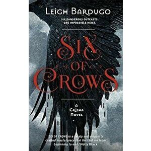 Six of Crows - Leigh Bardugo imagine