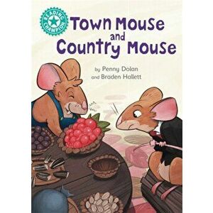Reading Champion: Town Mouse and Country Mouse. Independent Reading Turquoise 7, Hardback - Penny Dolan imagine