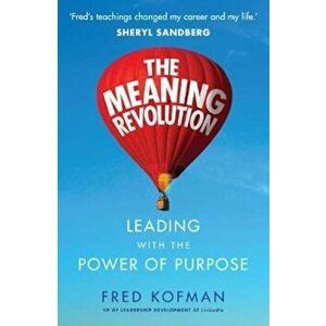 Meaning Revolution, Hardcover - Fred Kofman imagine