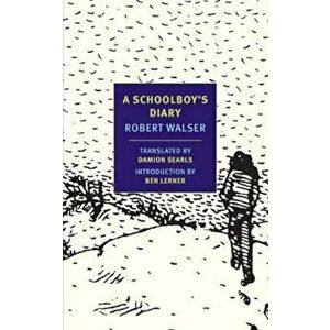 Schoolboy's Diary, Paperback - Robert Walser imagine