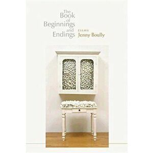 The Book of Beginnings and Endings, Paperback - Jenny Boully imagine