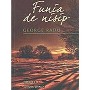 Funia de nisip - George Radu imagine