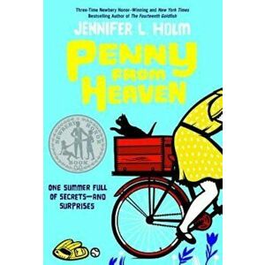 Penny from Heaven, Paperback - Jennifer L. Holm imagine