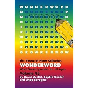 Wonderword Volume 45, Paperback - David Ouellet imagine