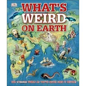 What's Weird on Earth, Hardcover - *** imagine