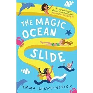 Magic Ocean Slide. Playdate Adventures, Paperback - Emma Beswetherick imagine