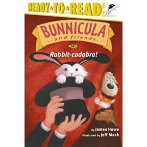Rabbit-Cadabra!, Paperback - James Howe imagine
