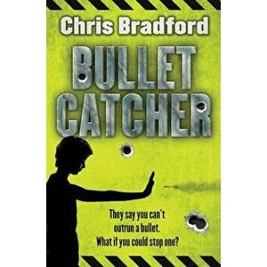 Bulletcatcher, Paperback - Chris Bradford imagine