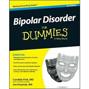 Bipolar Disorder for Dummies, Paperback - Candida Fink imagine