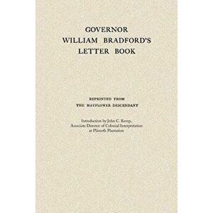 Governor William Bradford's Letter Book, Paperback - William Bradford imagine