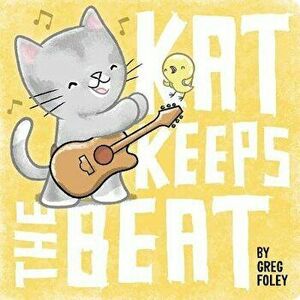 Kat Keeps the Beat - Greg Foley imagine