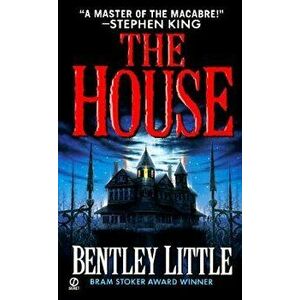 The House - Bentley Little imagine