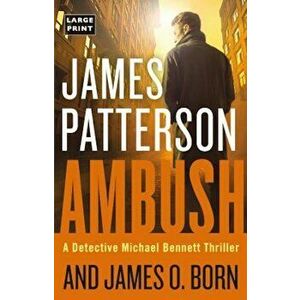 Ambush, Hardcover - James Patterson imagine