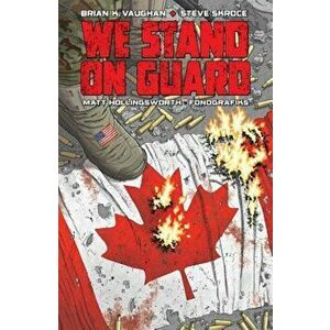 We Stand on Guard, Paperback - Brian K. Vaughan imagine