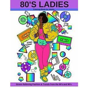 80's Ladies: Stress Relieving Fashion & Trends from the 80's and 90's - Latoya Nicole imagine
