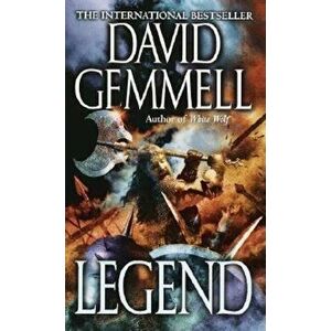 Legend: Book One of the Drenai Saga - David Gemmell imagine