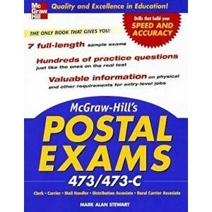 McGraw-Hill's Postal Exams 473/473C, Paperback - Mark Alan Stewart imagine