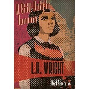 Sleep While I Sing: Karl Alberg #2, Paperback - L. R. Wright imagine