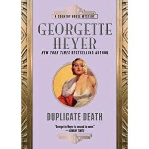 Duplicate Death, Paperback - Georgette Heyer imagine
