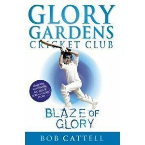 Glory Gardens 6 - Blaze Of Glory, Paperback - Bob Cattell imagine