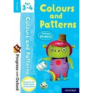 Progress with Oxford: Colours and Patterns Age 3-4 - Kate Robinson imagine
