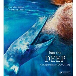 Into the Deep Sea, Hardback - Wolfgang Dreyer imagine