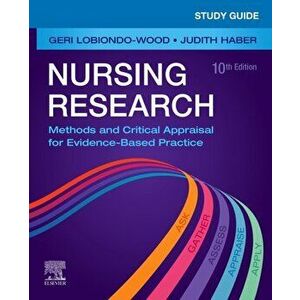 Study Guide for Nursing Research. Methods and Critical Appraisal for Evidence-Based Practice, 10 ed, Paperback - Carey Berry imagine