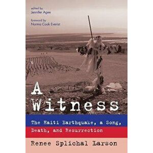 A Witness, Paperback - Renee Splichal Larson imagine
