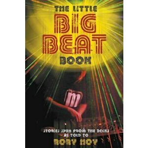 Little Big Beat Book, Paperback - Rory Hoy imagine